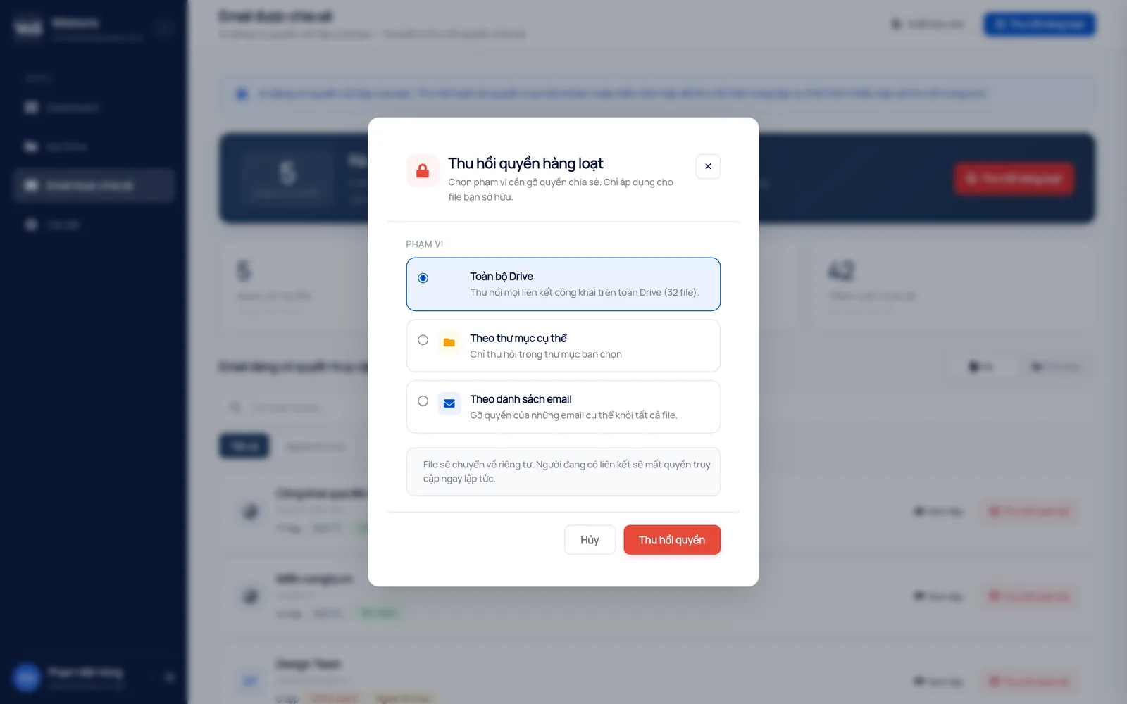 Hộp Thu hồi quyền hàng loạt trong Wistorix với ba phạm vi Toàn bộ Drive, Theo thư mục, Theo danh sách email